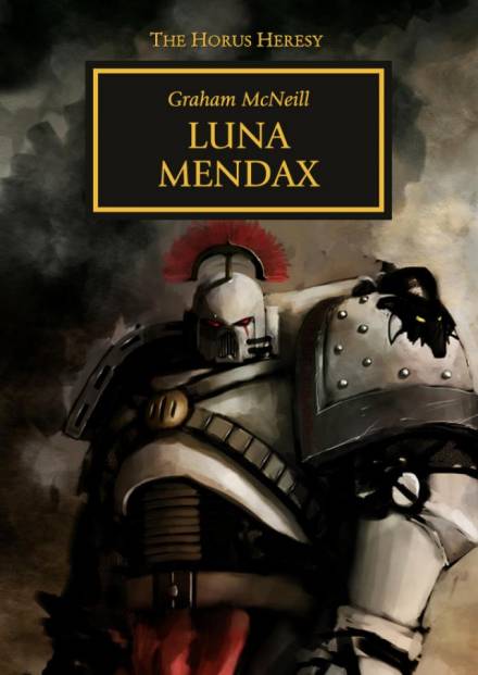 Luna Mendax - Грэм Макнилл